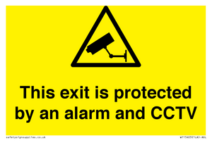 This exit is protected by an alarm and CCTV